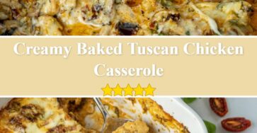 Baked Tuscan Chicken Casserole