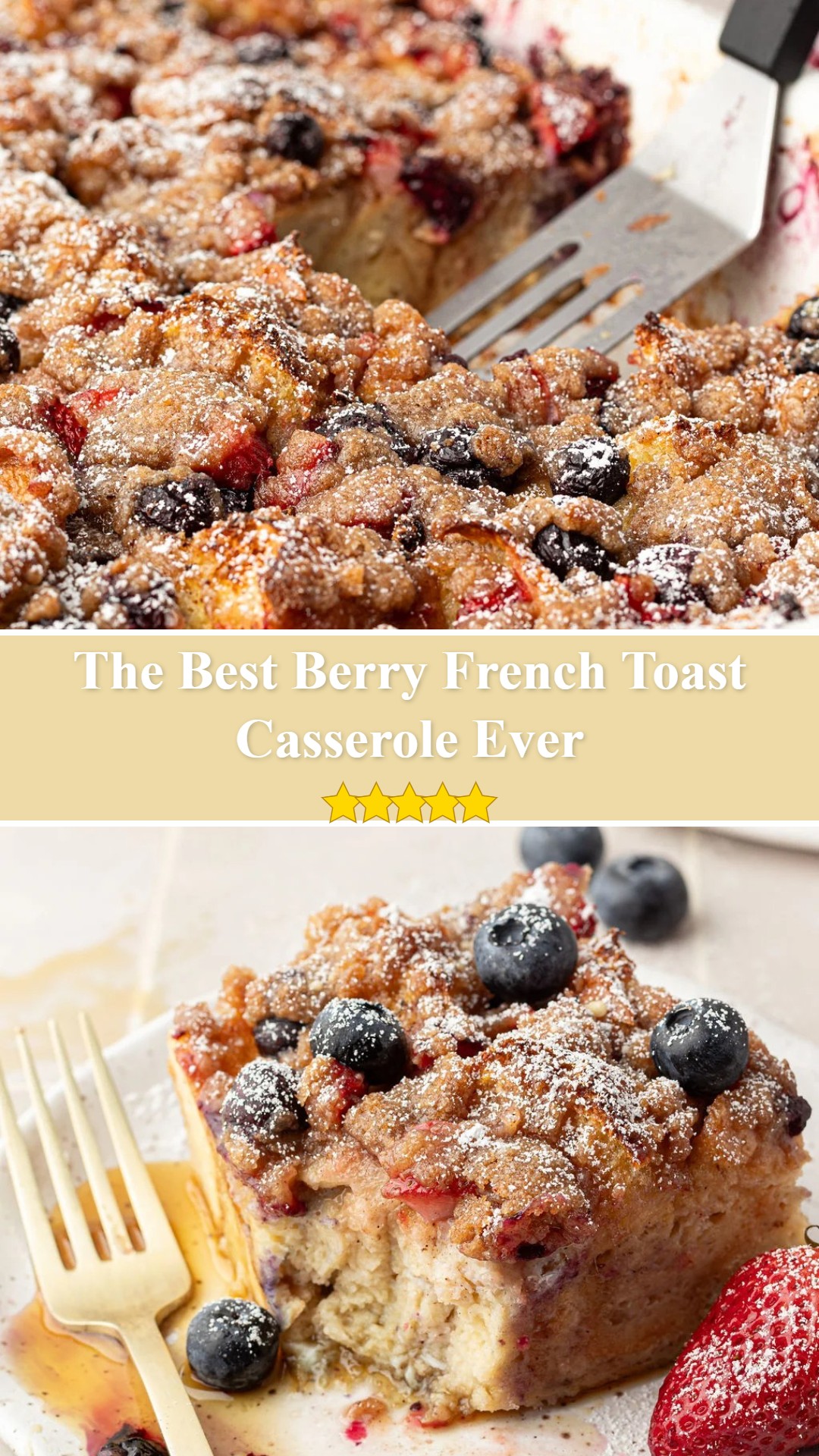 Berry French Toast Casserole