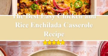 Easy Chicken and Rice Enchilada Casserole