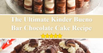 Kinder Bueno Bar Chocolate Cake Recipe