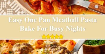 One Pan Meatball Pasta Bake
